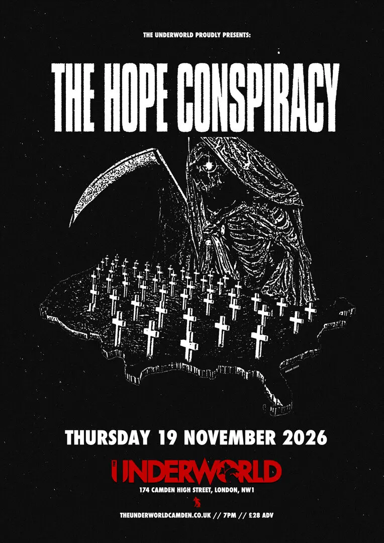 Imagem do evento THE HOPE CONSPIRACY at The Underworld - London
