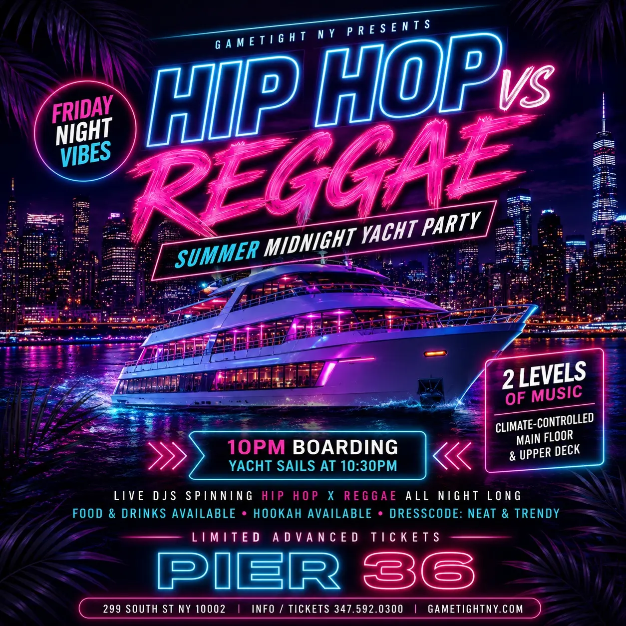 Imagem do evento FRIDAY NYC HIP HOP VS REGGAE  CRUISE PIER 36 SUMMER MIDNIGHT YACHT PARTY