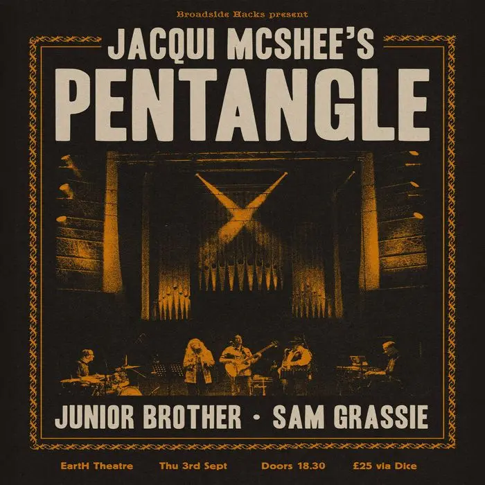 Imagem do evento Jacqui McShee's Pentangle + Junior Brother + Sam Grassie at Earth - London