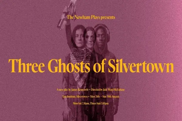 Three Ghosts of Silvertown — event image